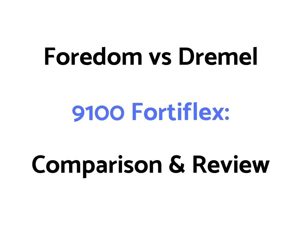 Foredom vs Dremel 9100 Fortiflex: Comparison & Review